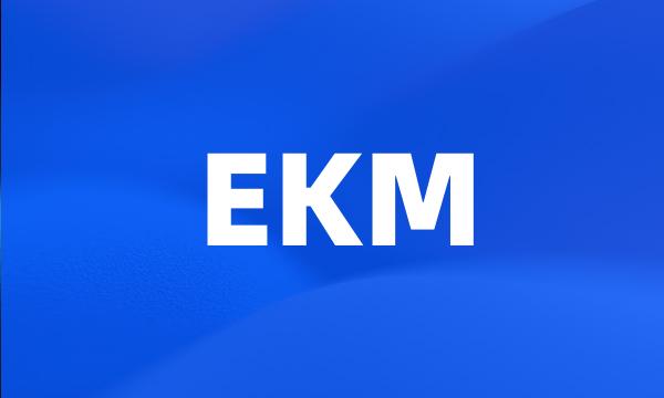 EKM