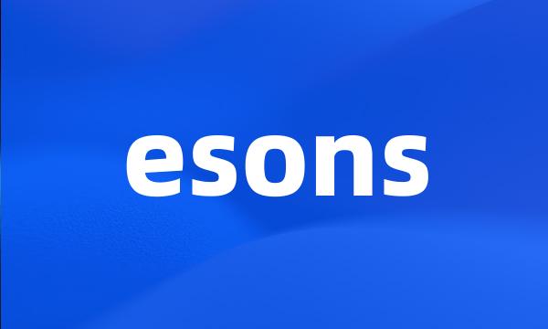 esons