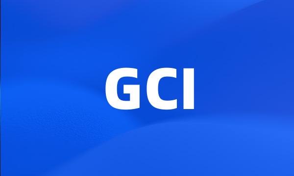 GCI