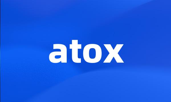 atox