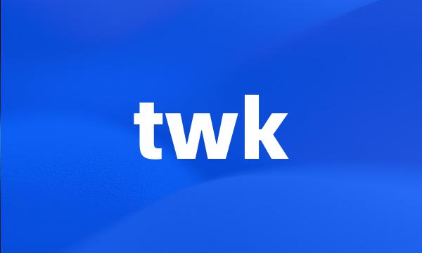 twk