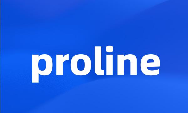 proline