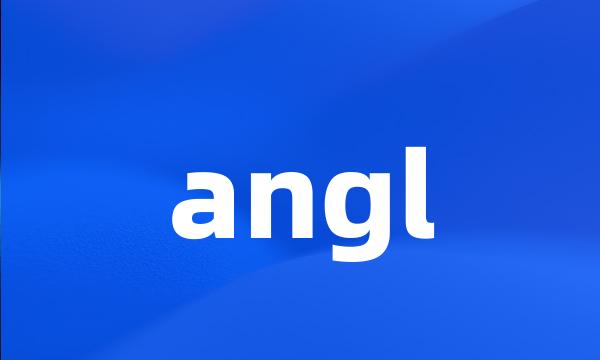 angl