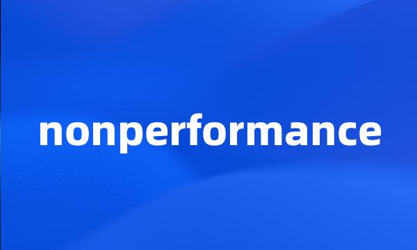 nonperformance