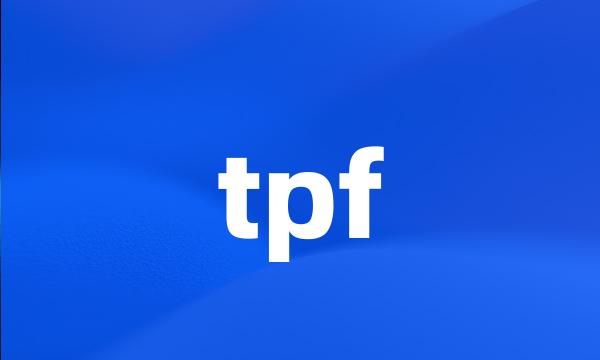 tpf