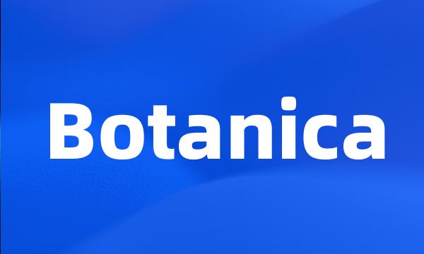 Botanica