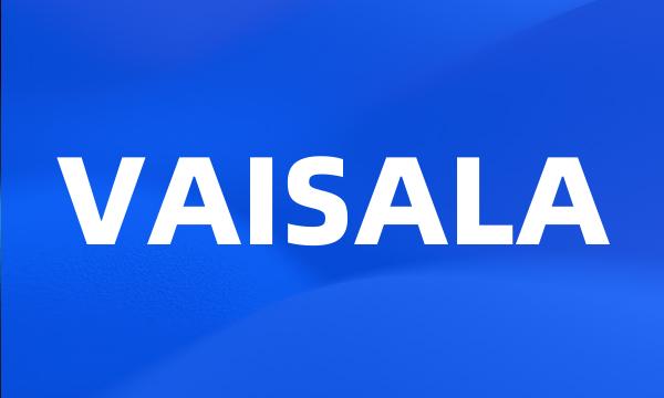 VAISALA