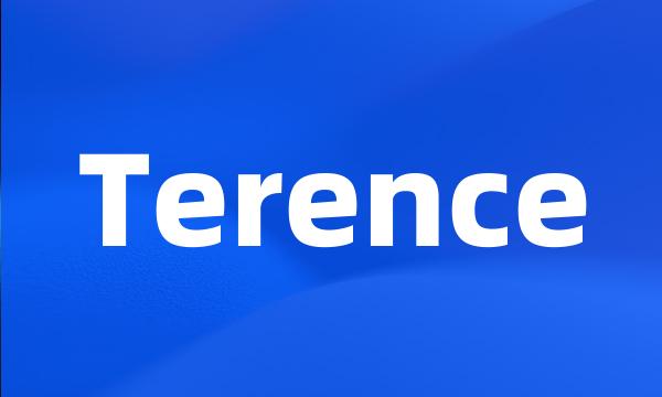 Terence