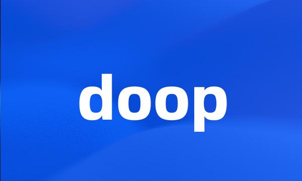 doop