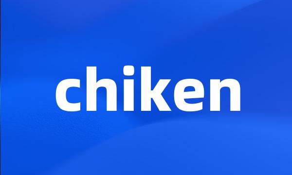 chiken