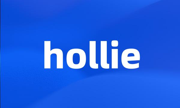 hollie