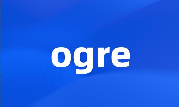 ogre