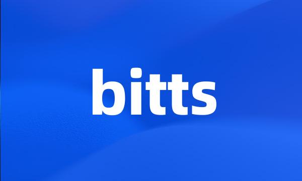 bitts