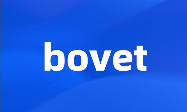 bovet