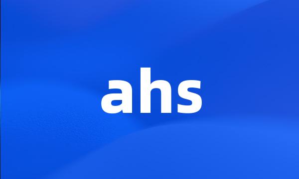 ahs