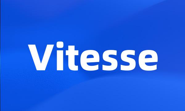 Vitesse