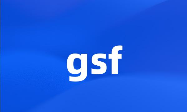 gsf