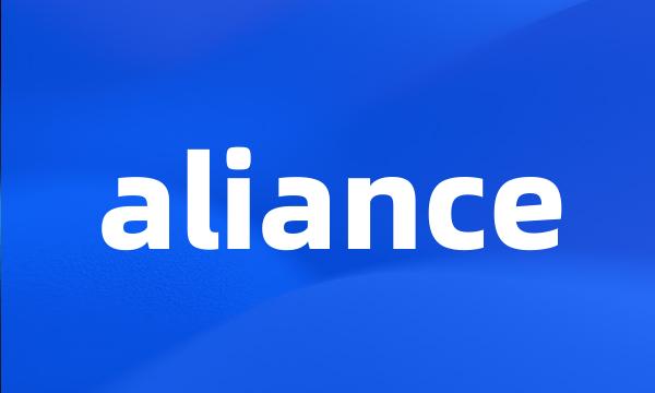 aliance