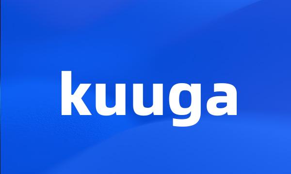 kuuga