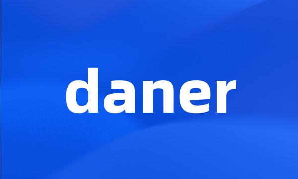 daner