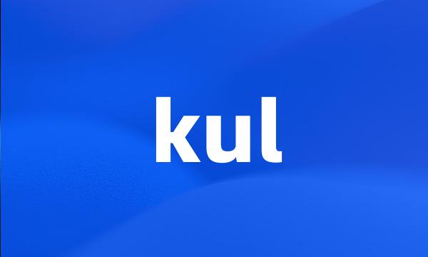 kul