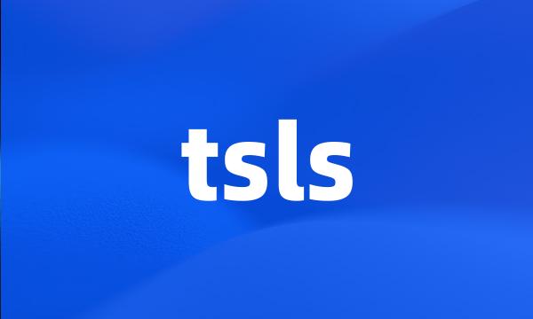 tsls