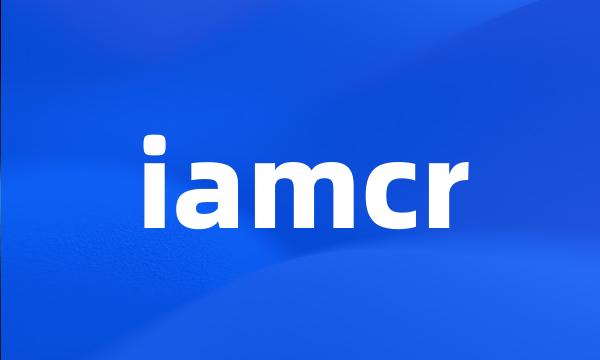 iamcr