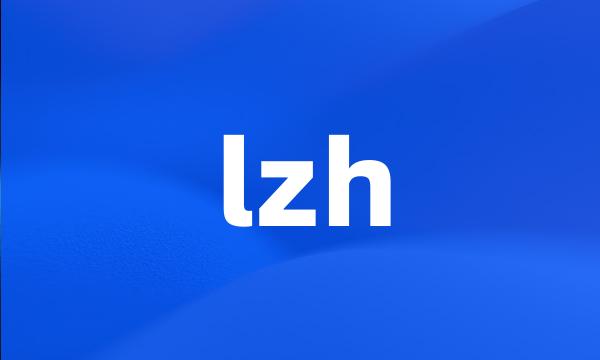 lzh