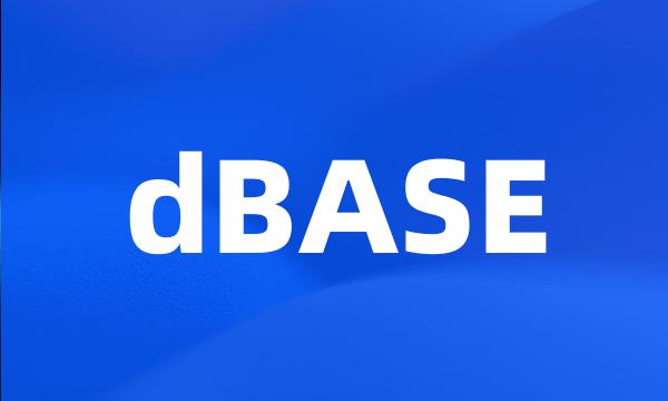 dBASE