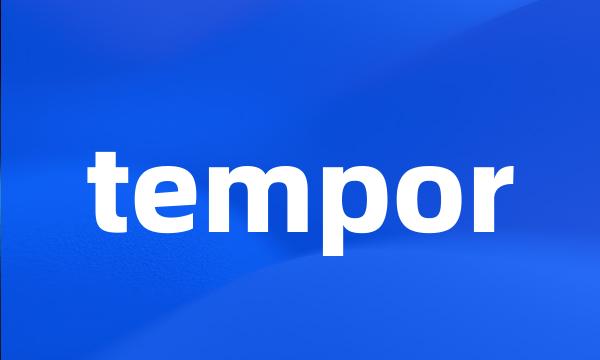 tempor