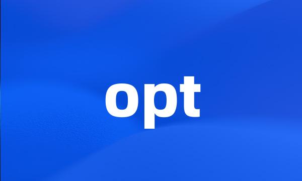 opt