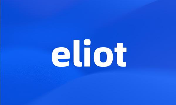 eliot