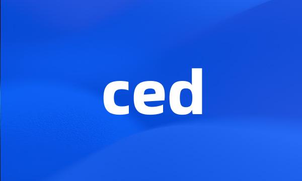 ced