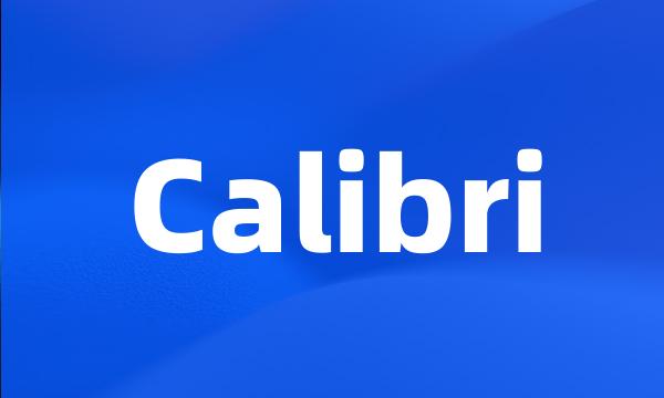 Calibri