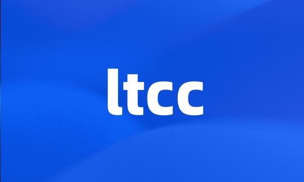 ltcc