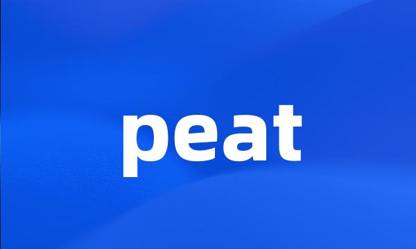 peat