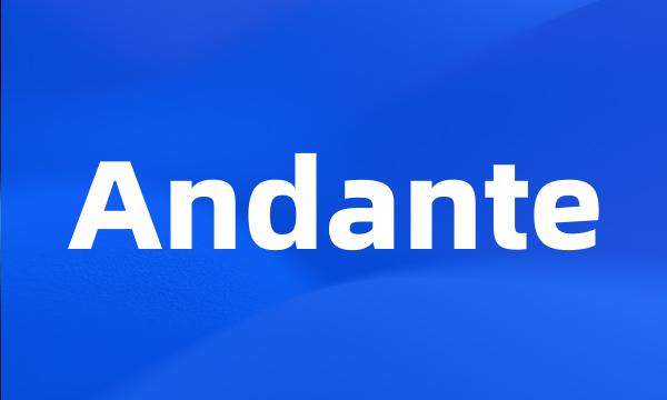 Andante