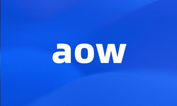 aow