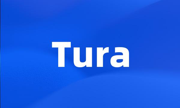 Tura