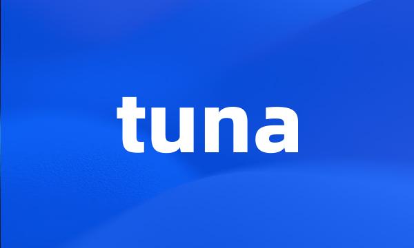 tuna