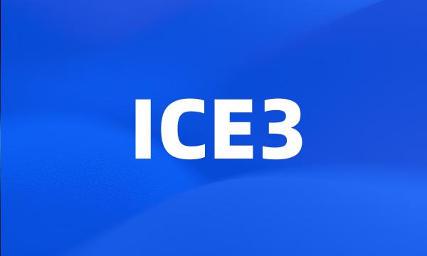 ICE3