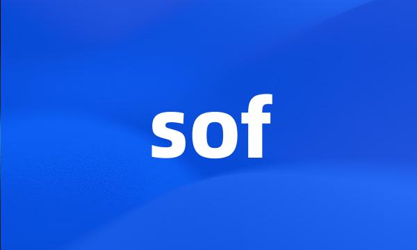 sof