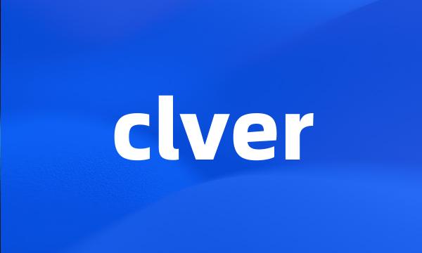 clver