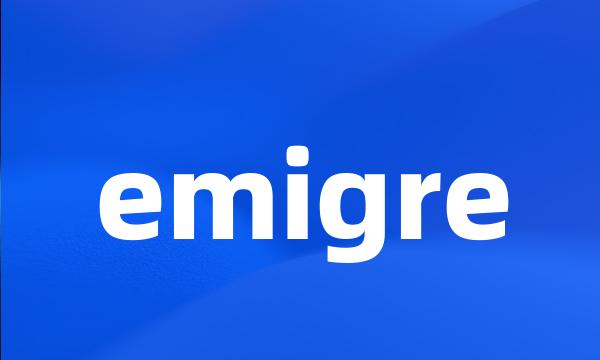 emigre