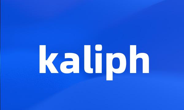 kaliph