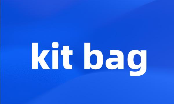 kit bag