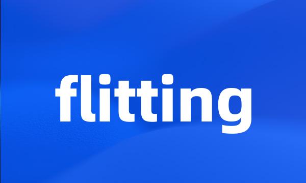 flitting