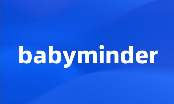 babyminder