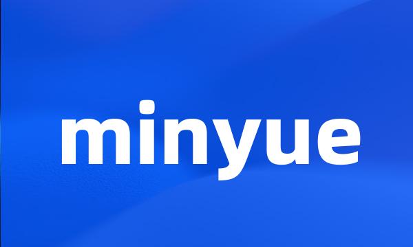 minyue