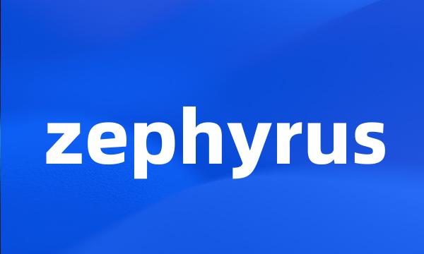 zephyrus